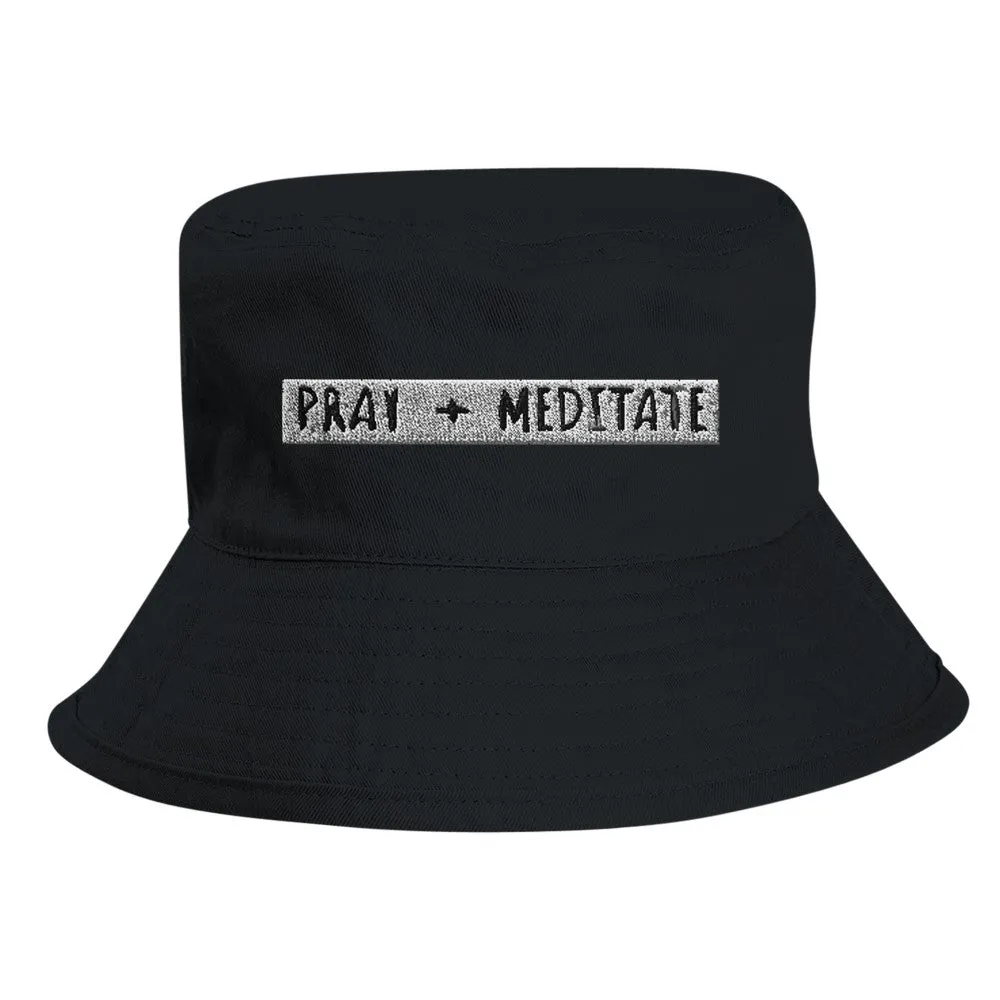 Pray Meditate -Embroidered Cotton Bucket Hat
